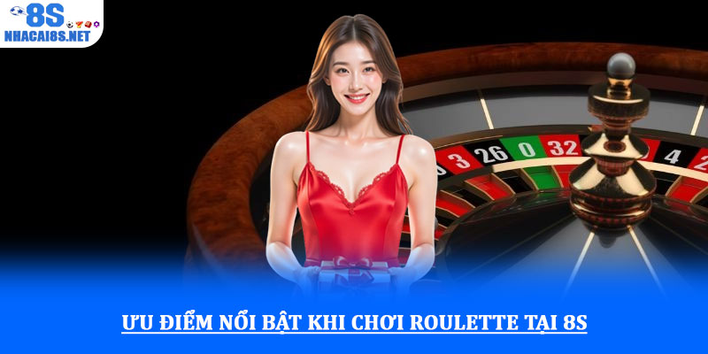 Roulette 8S - Trải nghiệm casino may rủi chuẩn quốc tế 4 Khuyến mãi và ưu đãi dành cho Roulette 8S