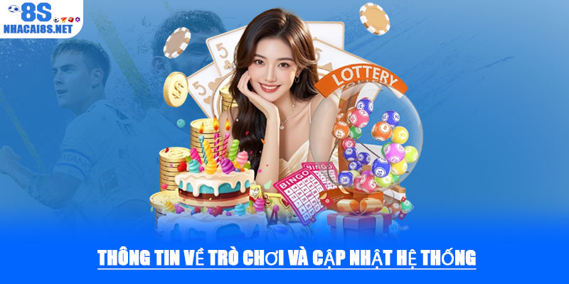 Thông tin về trò chơi và cập nhật hệ thống